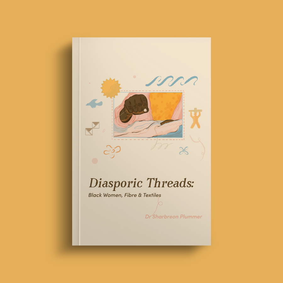 Diasporic Threads: Black Women, Fibre and Textiles