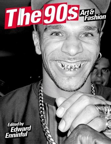 The 90s:
Art and Fashion