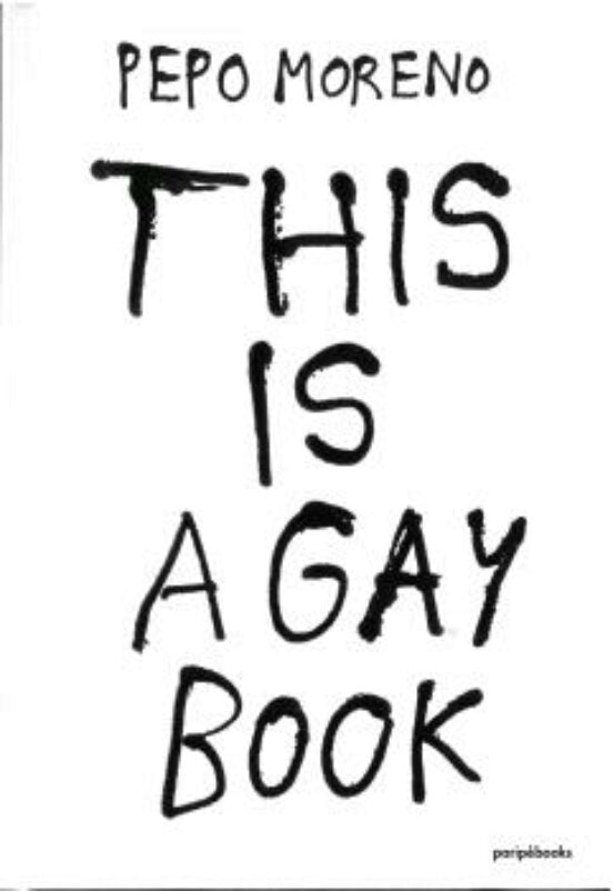 This Is A Gay Book