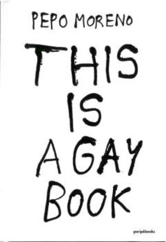 This Is A Gay Book