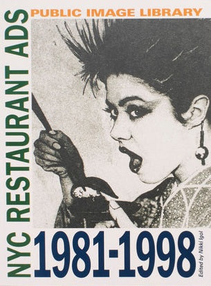Public Image Library: NYC Restaurant Ads 1981-1998