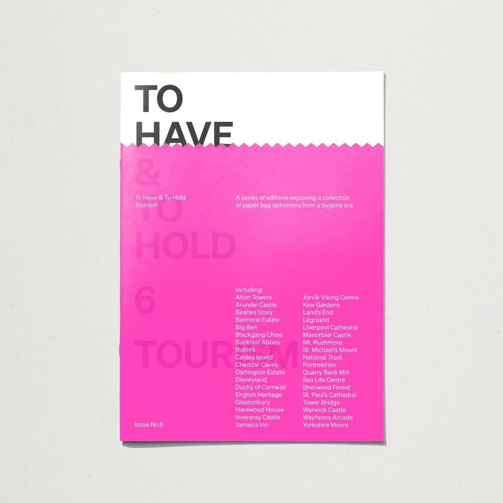 To Have And To Hold #6 Tourism