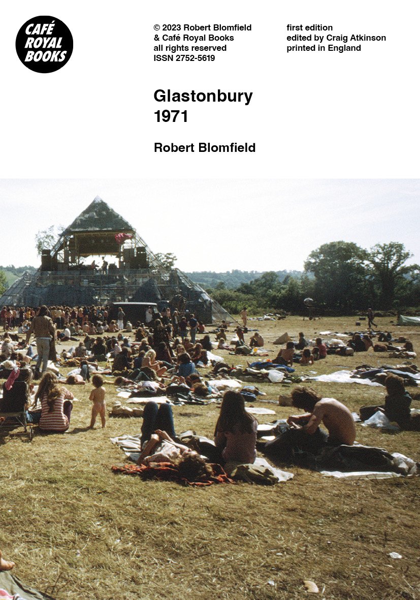 Robert Blomfield — Glastonbury 1971