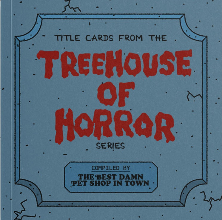 Title Cards from The Treehouse of Horror Series