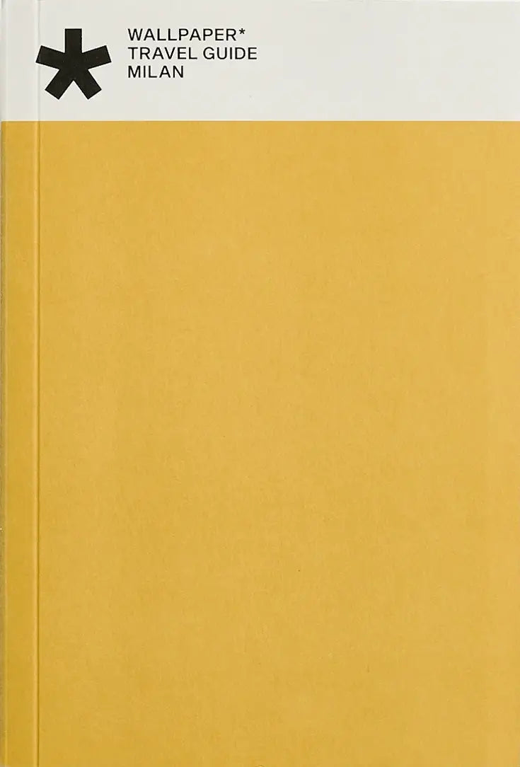 Wallpaper* City Guide: Milan