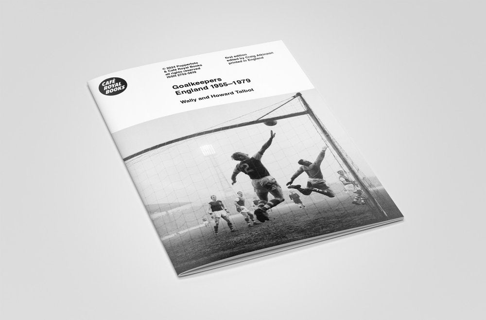 Wally And Howard Talbot — Goalkeepers England 1955–1979