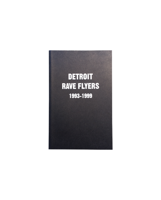 Detroit Rave Flyers 1993 - 1999