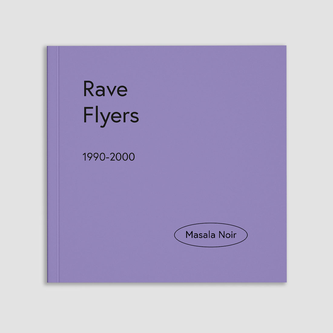 Rave Flyers 1990 - 2000