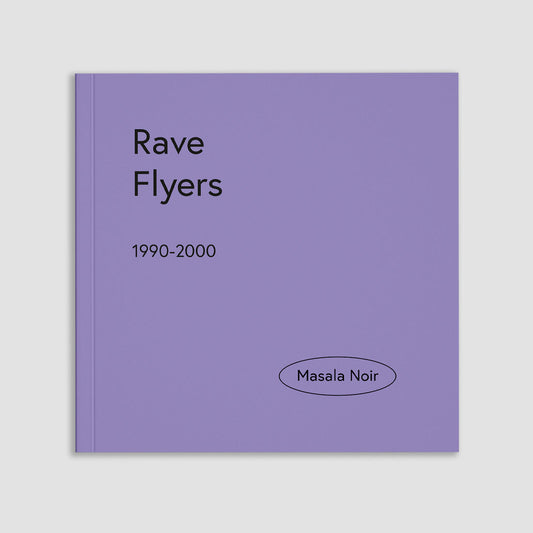 Rave Flyers 1990 - 2000
