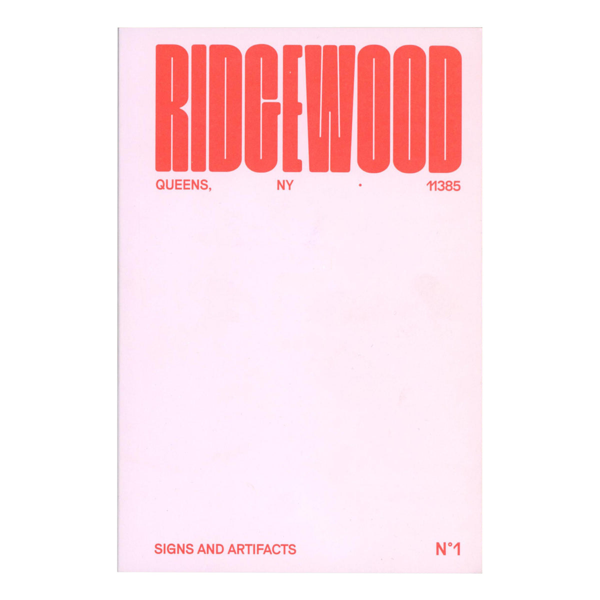 Signs & Artifacts No. 1 - Ridgewood