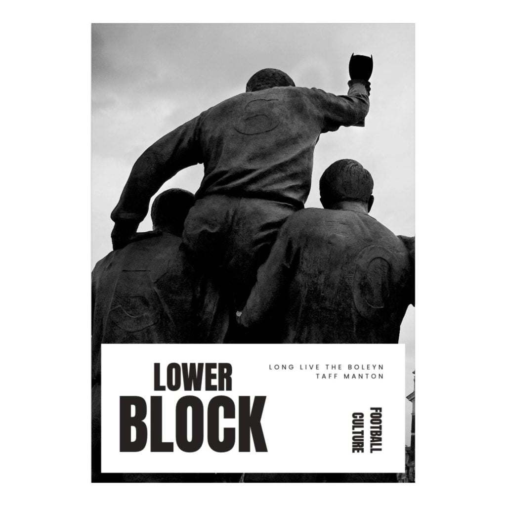 Lower Block - Long Live The Boleyn