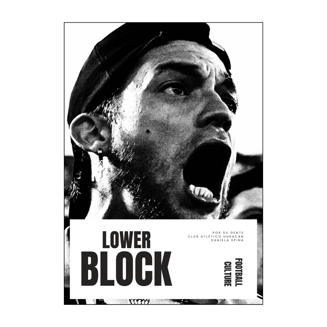 LOWER BLOCK - Por Su Gente | Daniela Spina