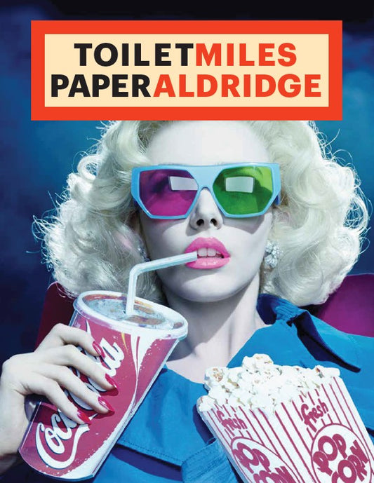 Toiletpaper Miles Aldridge