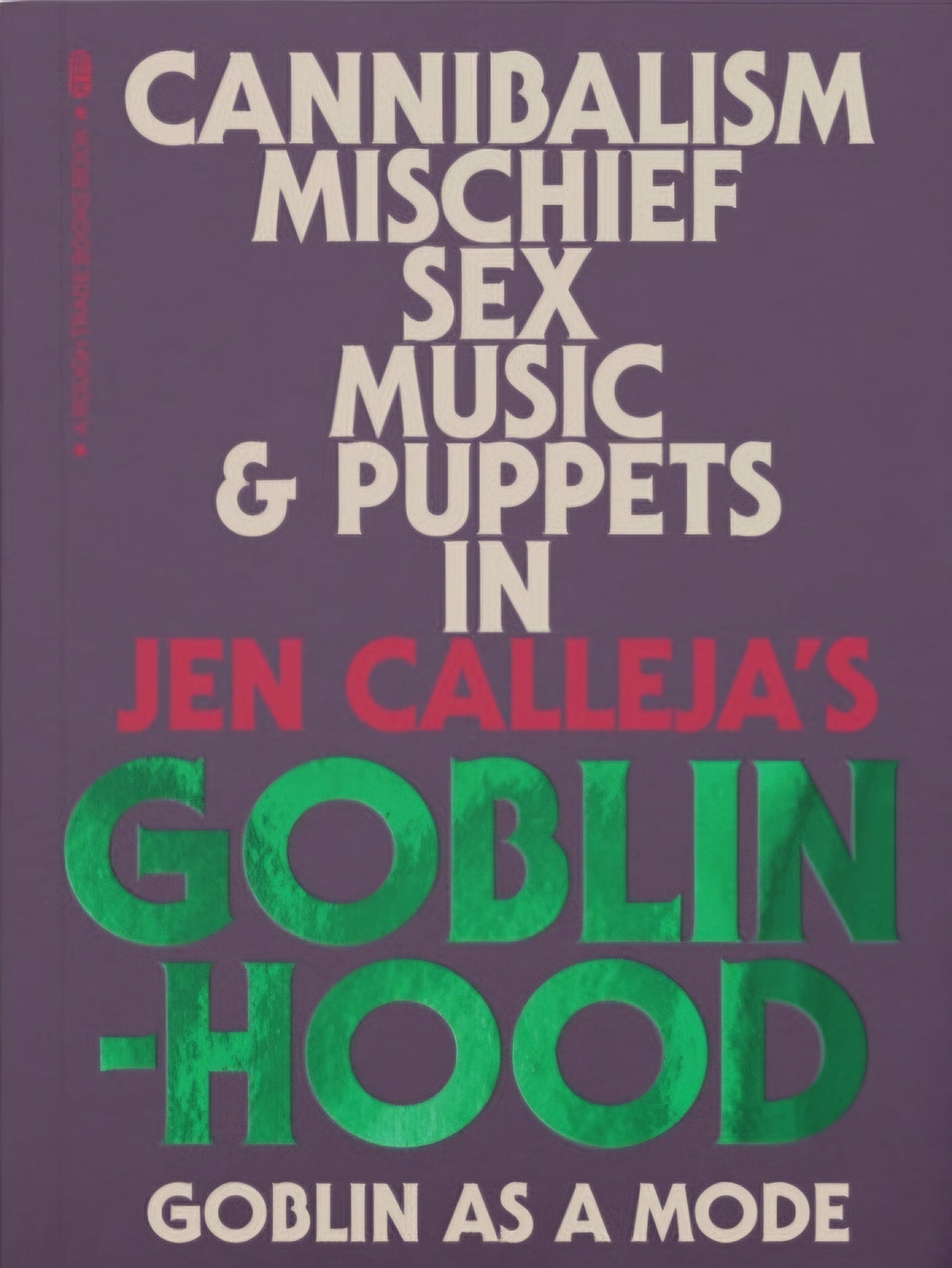 Goblinhood: Goblin As A Mode