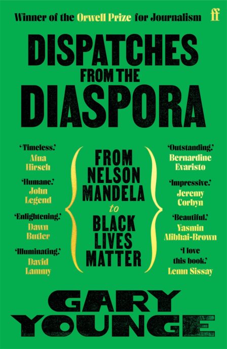 Dispatches from the Diaspora: From Nelson Mandela to Black Lives Matter