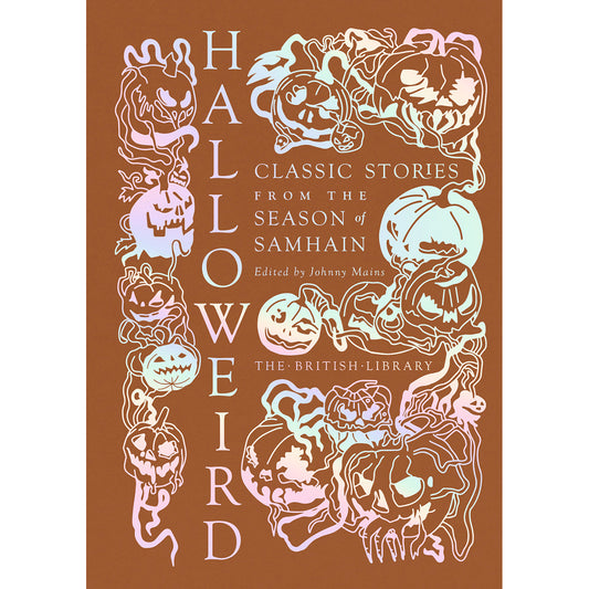 Halloweird: Classic Stories from the Season of Samhain