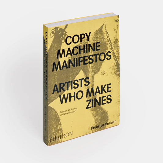 Copy Machine Manifestos: Artists Who Make Zines