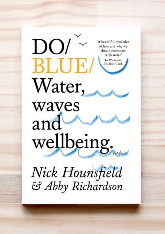 Do Blue: Water, waves and wellbeing