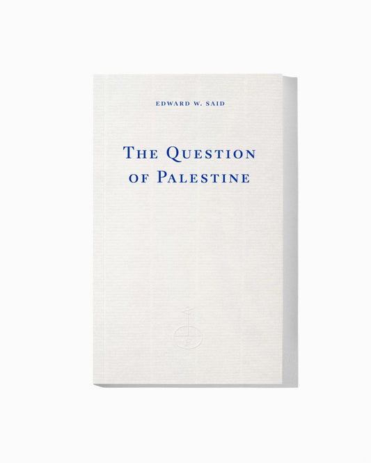 The Question Of Palestine