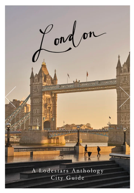 Lodestars Anthology City Guide: London