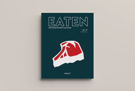Eaten #19 Meat