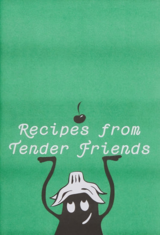 Recipes from Tender Friends