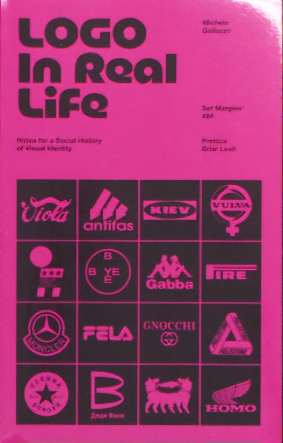 Logo In Real Life: Notes for a social history of visual identity
