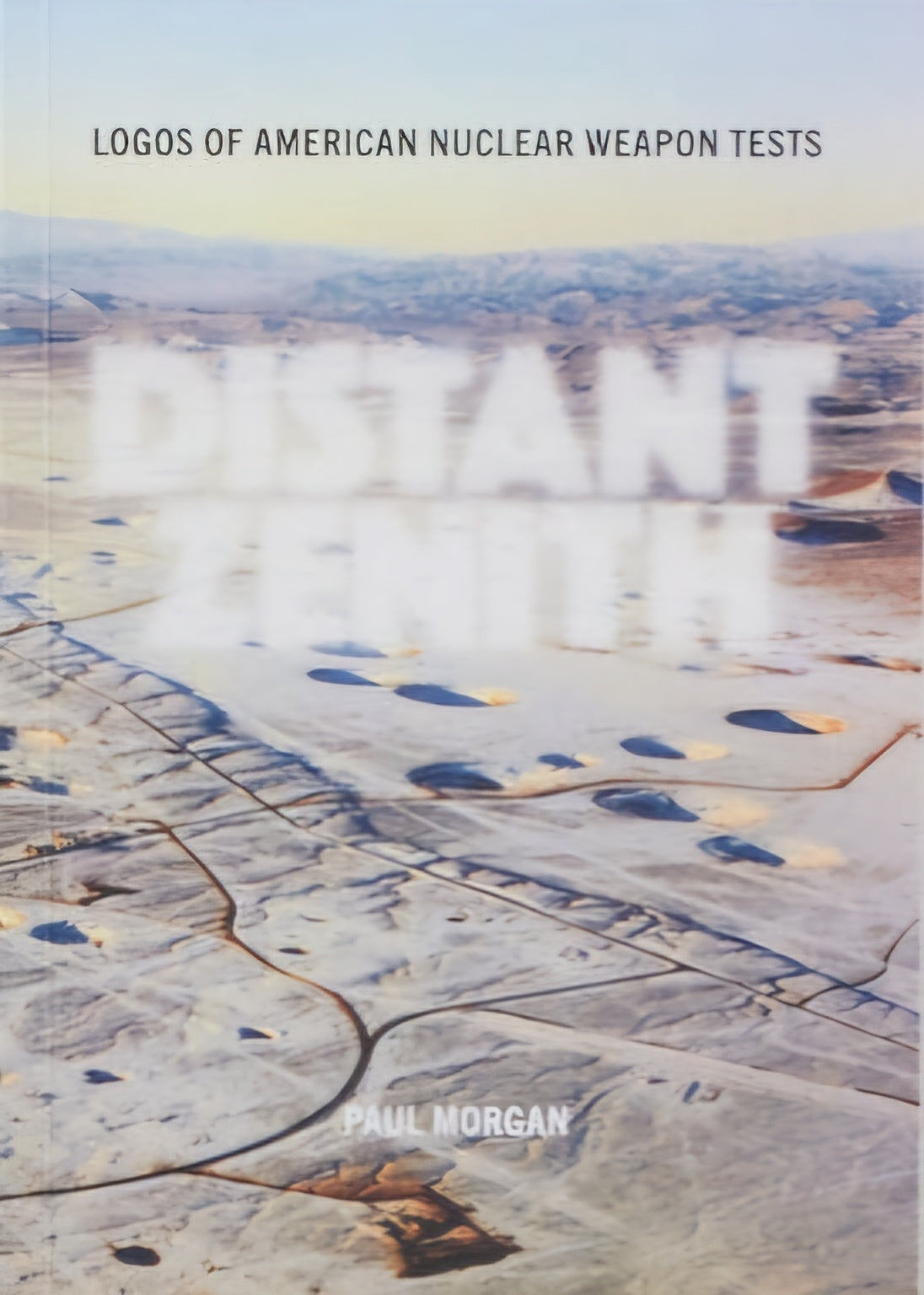 Distant Zenith: Logos of American Nuclear Weapon Tests