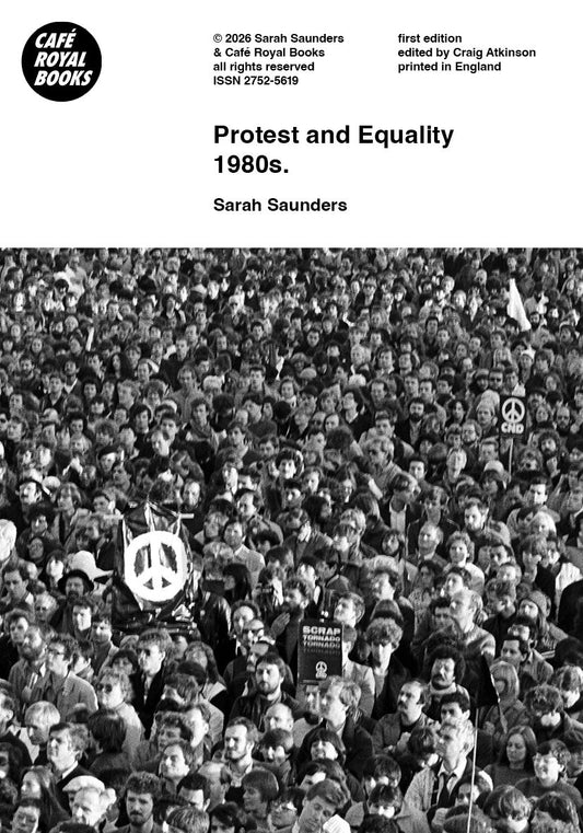 Sarah Saunders — Protest and Equality 1980s