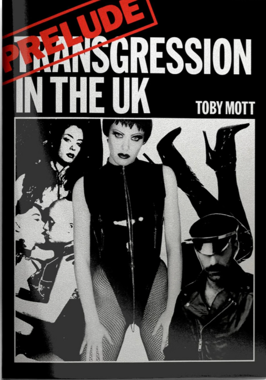 PRELUDE: Transgression In The UK