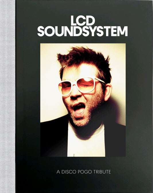 PRE ORDER - LCD Sound System: A Disco Pogo Tribute