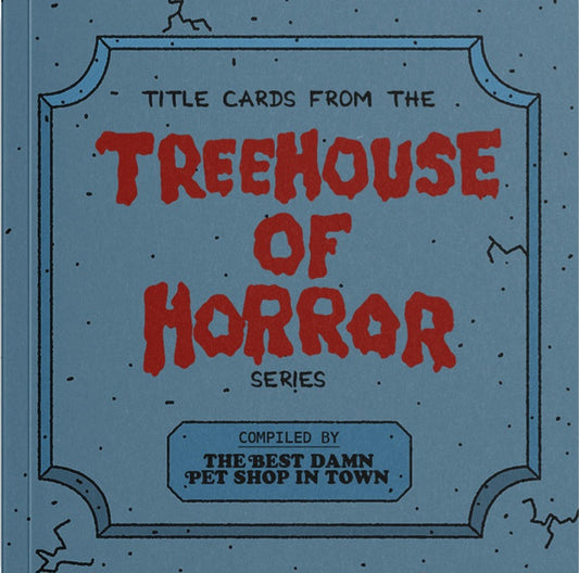 Title Cards from The Treehouse of Horror Series