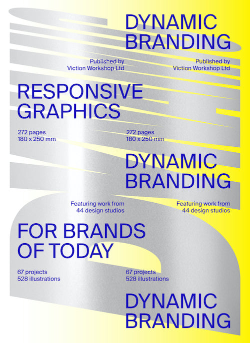 Dynamic Branding Responsive and Adaptive Graphics for Brands of Today