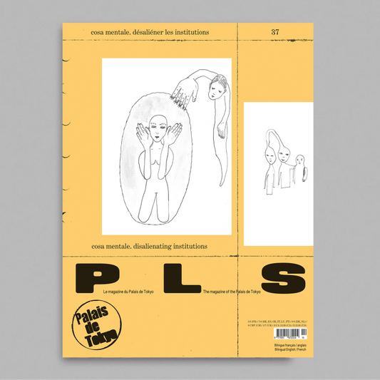 P L  S – The magazine of the Palais de Tokyo #37