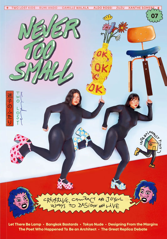 Never Too Small #7