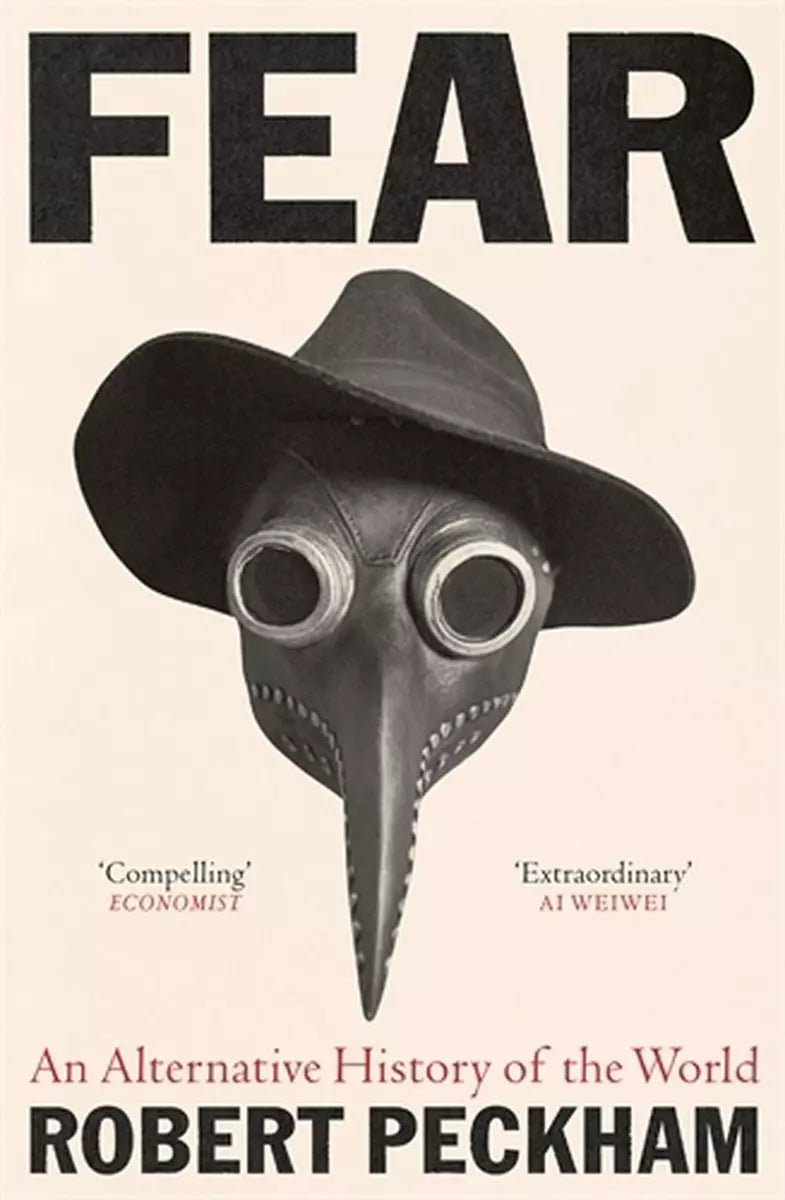 Fear: An AlternativecHistory of the World